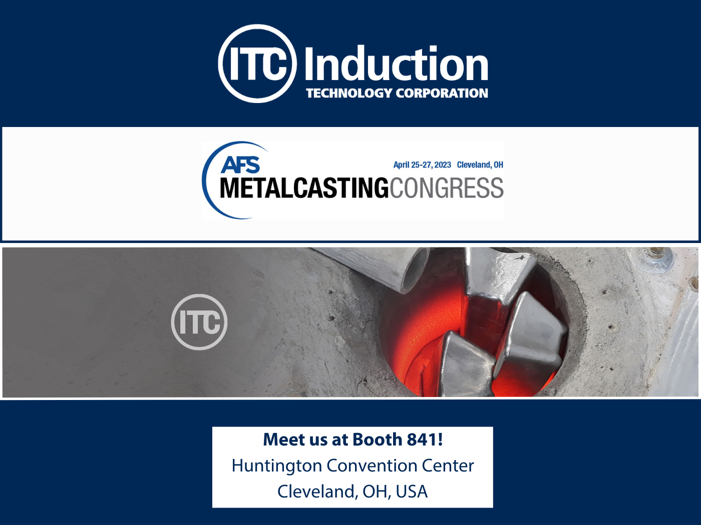 ITC will be Exhibiting at Metalcasting Congress 2023